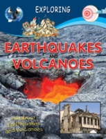 Exploring Earthquakes And Volcanoes 