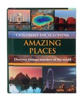 Knowledge Book - Childrens Encyclopedia - Amazing Places