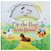 Pip The Pony To The Rescue