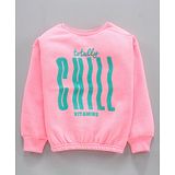 Vitamins Full Sleeves Sweatshirt Text Print - Pink