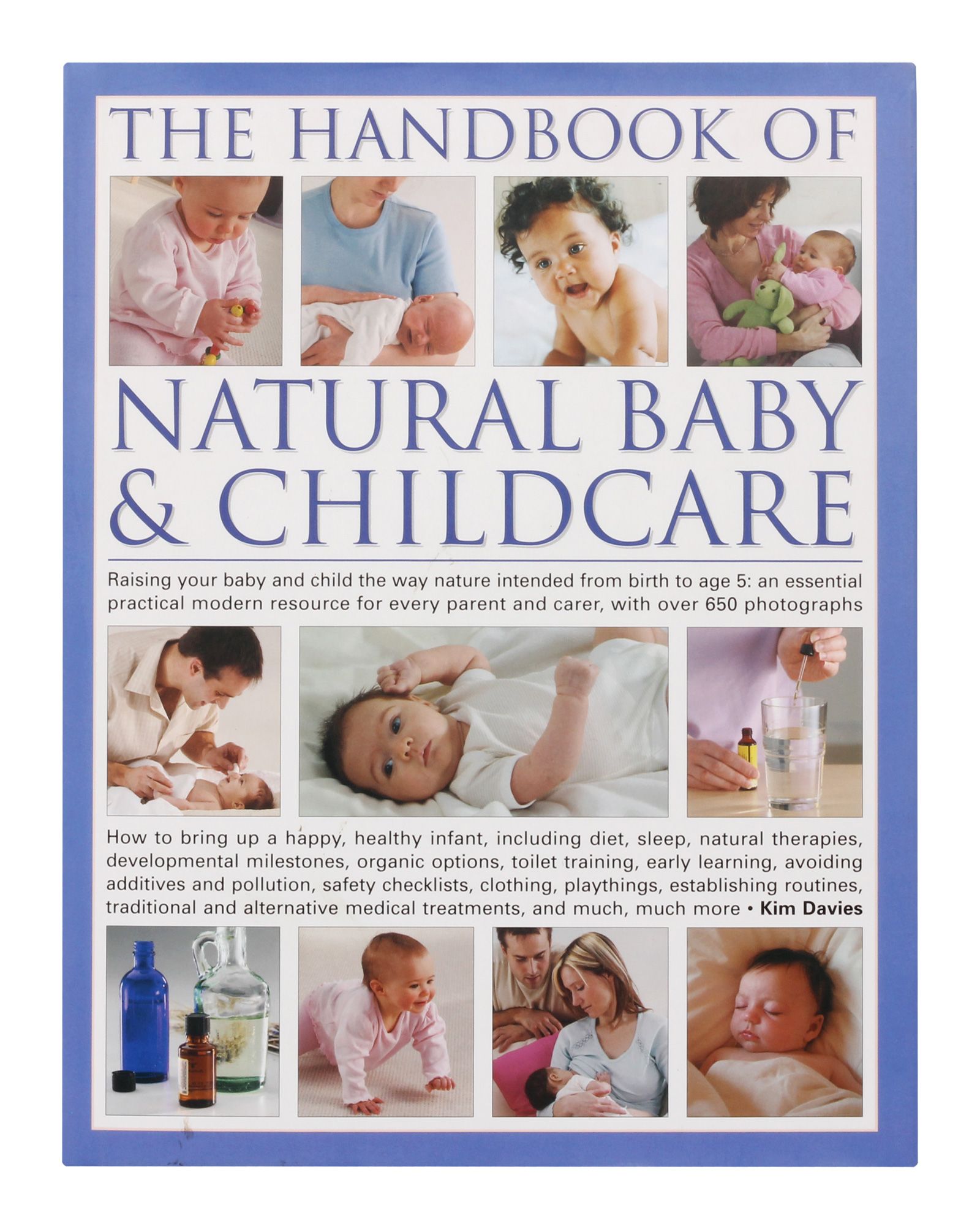 The Hand Book of Natural Baby and Child Care
