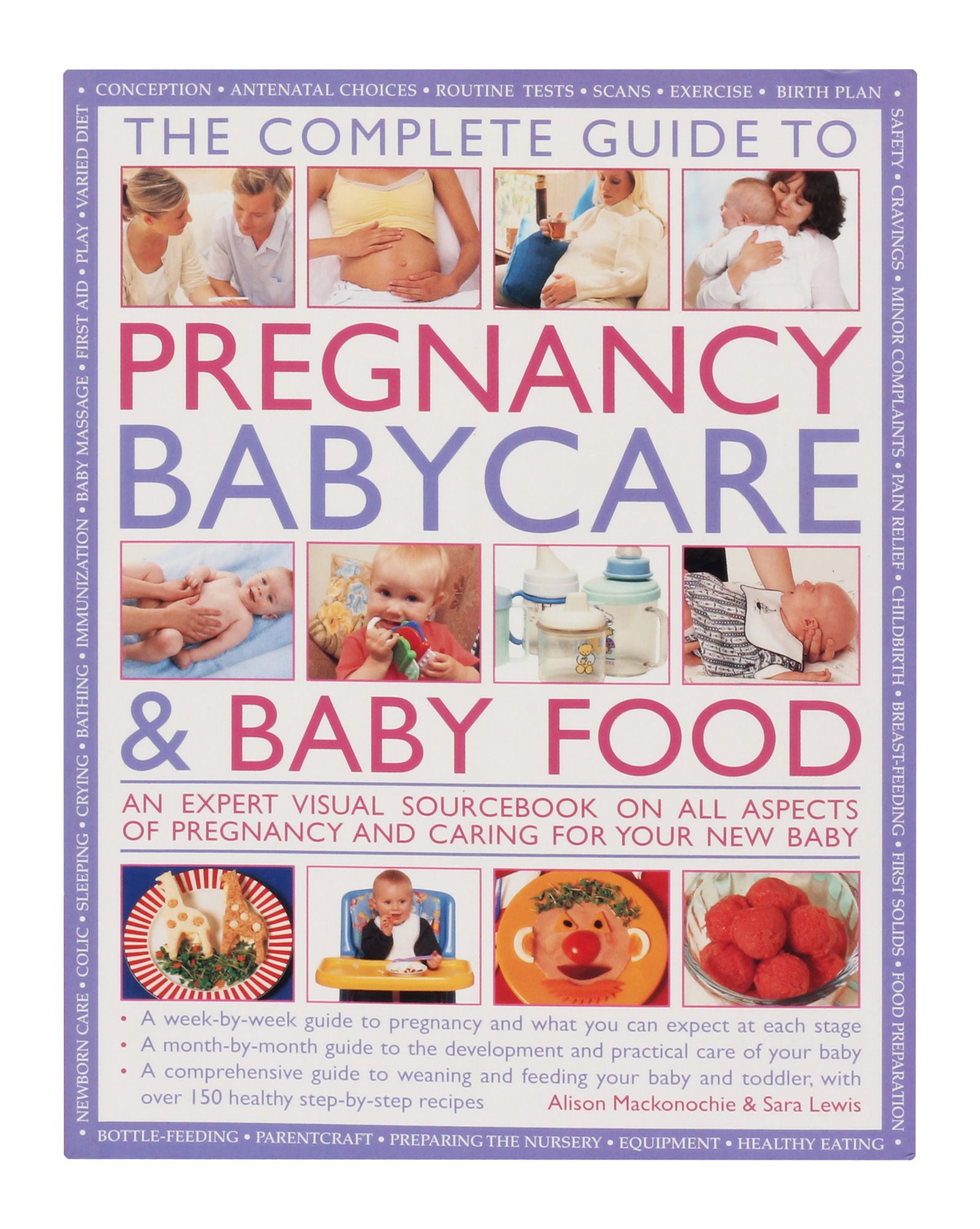 The Complete Guide to Pregnancy and Baby Care and Baby Food