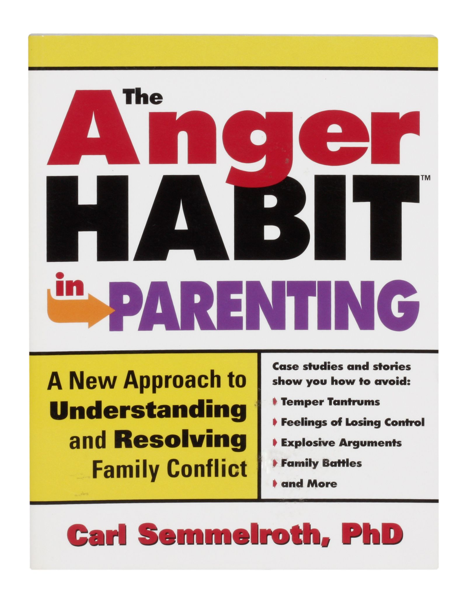 The Anger Habit In Parenting