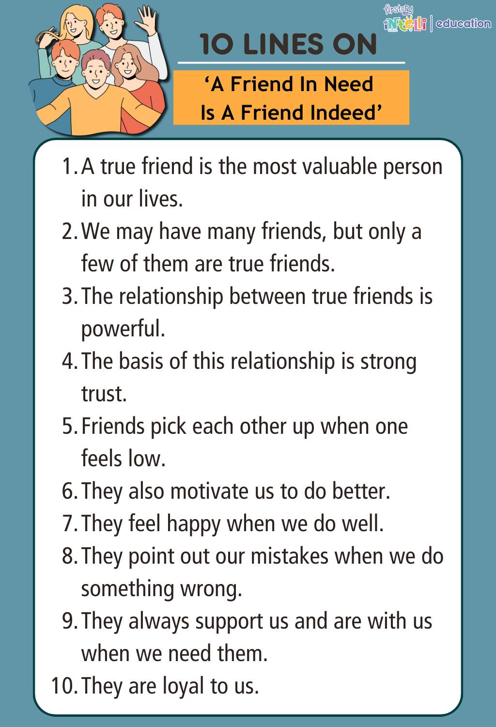 10 Lines On A Friend In Need Is A Friend Indeed - Infographics