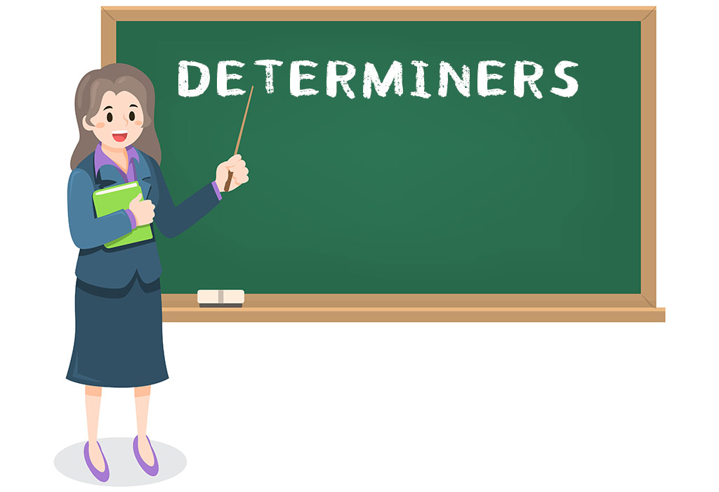 What is a Determiner, Its Types With Examples For Kids To Learn