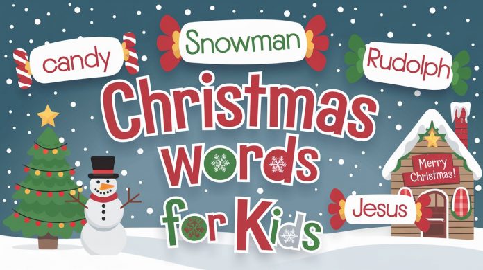 Christmas Words For Preschooler and Kids