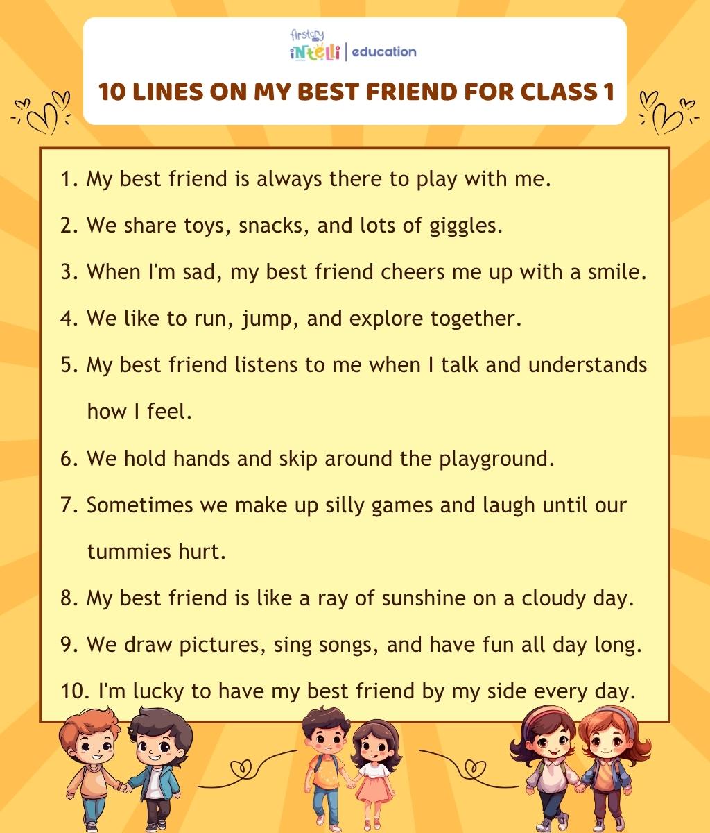 10 Lines On My Best Friend For Class 1 - Infographics