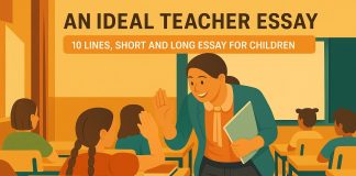 An Ideal Teacher Essay - 10 Lines Short and Long Essay