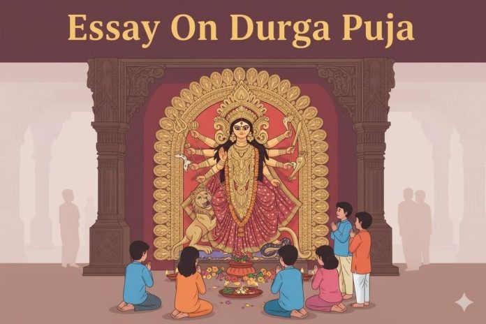 Essay On Durga Puja -10 Lines Short and Long Essay