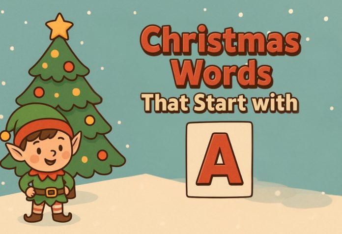 Christmas Words That Start with A