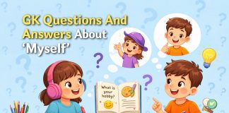 GK Questions And Answers About Myself For Kids
