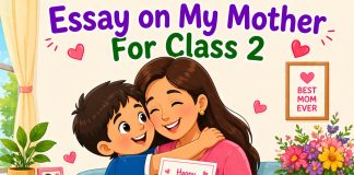 Essay on My Mother For Class 2