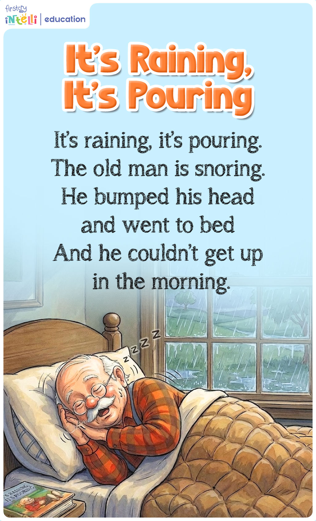 It’s Raining,- It’s Pouring Rhyme It’s Raining,- It’s Pouring Rhyme
